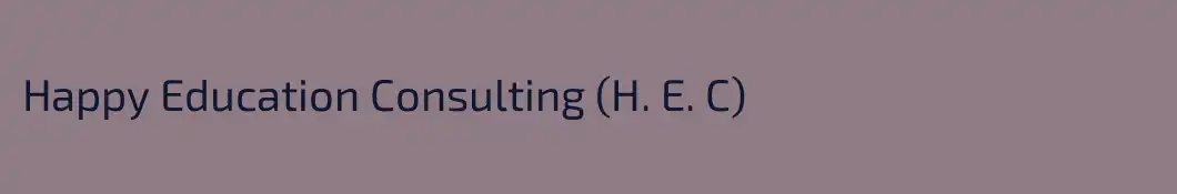 Happy Education Consulting (H. E. C)